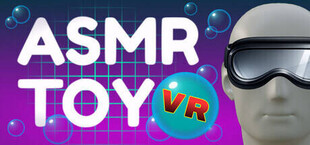 ASMR Toy VR