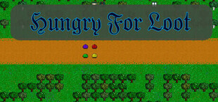 Hungry For Loot