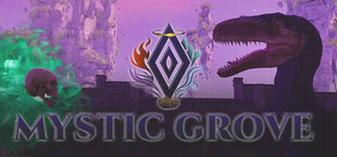 Mystic Grove