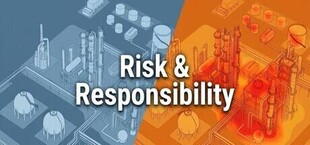 Risk & Responsibility