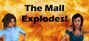 The Mall Explodes!