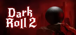 Dark Roll 2
