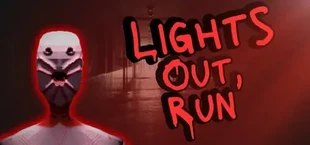 lights out, run