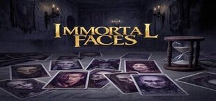 Immortal Faces
