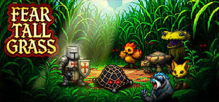 Fear Tall Grass