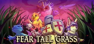 Fear Tall Grass