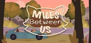 Miles Between Us