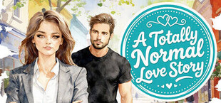 A Totally Normal Love Story