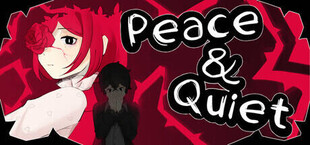 Peace & Quiet