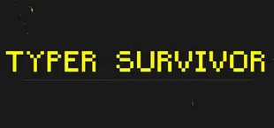 Typer Survivor