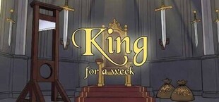 King For a Week