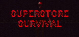 Superstore Survival