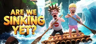 Are We Sinking Yet?