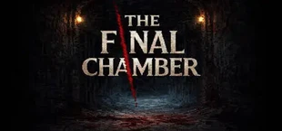 The Final Chamber