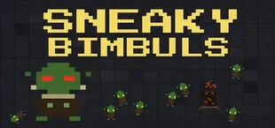 Sneaky Bimbuls