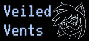 Veiled Vents