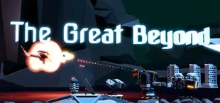 The Great Beyond
