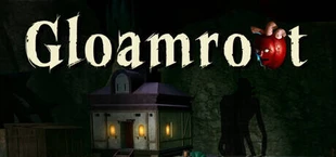 Gloamroot