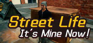 Street Life: It’s Mine Now!