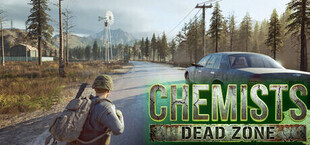 CHEMISTS: Dead Zone