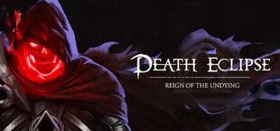 Death Eclipse: Reign of the Undying