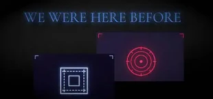 We Were Here Before
