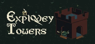 Explodey Towers