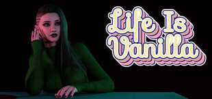 Life is Vanilla