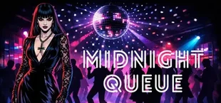 Midnight Queue