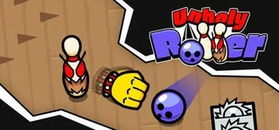 Unholy Roller