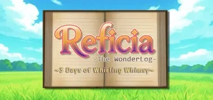 Reficia: The WonderLog