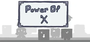 Power of X