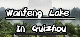 Wanfeng Lake In GuiZhou