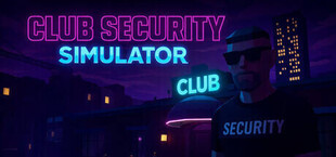 Club Security Simulator