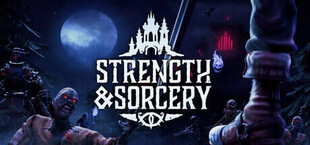 Strength & Sorcery