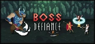 Boss Defiance - Heroic Edition