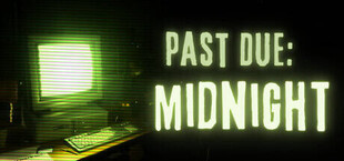 Past Due: Midnight