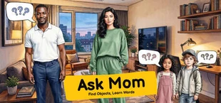Ask Mom: Находи предметы, учи слова