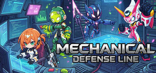 Mechanical Defense Line