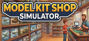 Model Kit Shop Simulator