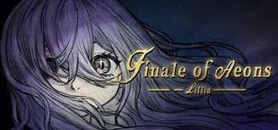 万物终曲:莉莉娅 Finale of Aeons:Lillia