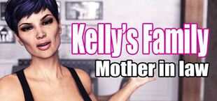 Kelly's Family Mother in law