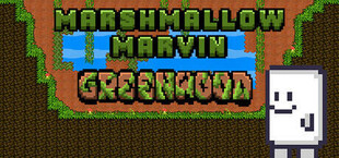 Marshmallow Marvin: Greenwood