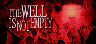 THE WELL IS NOT EMPTY