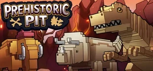 Prehistoric Pit