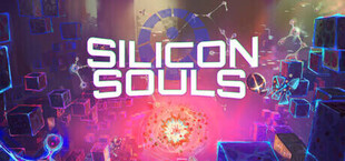 Silicon Souls