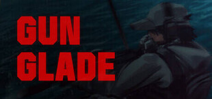 Gun Glade