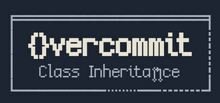 Overcommit: Class Inheritance