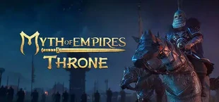 Myth of Empires: Throne