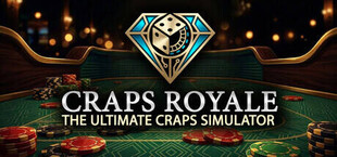 Craps Royale: The Ultimate Craps Simulator